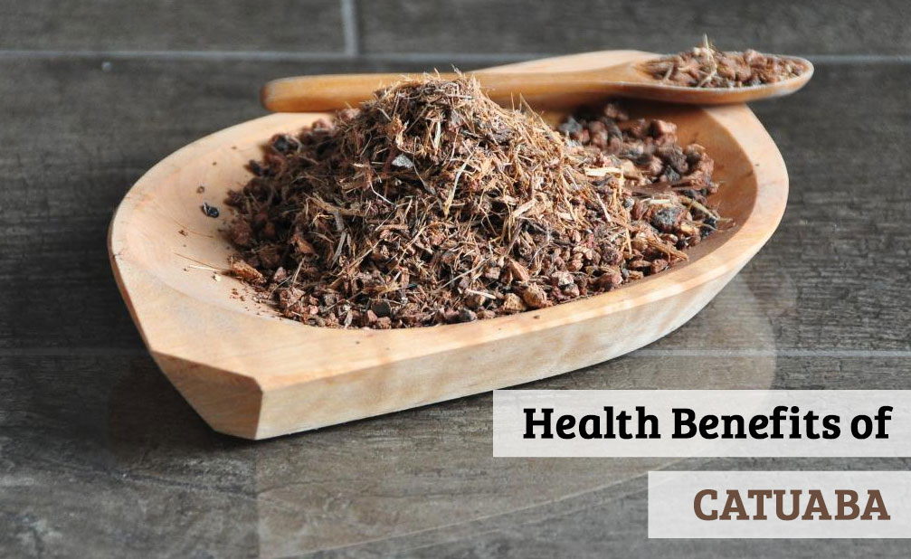 Health Benefits of Catuaba