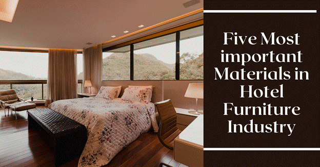Hotel Furniture Industry